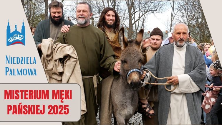 Misterium Męki Pańskiej 2025